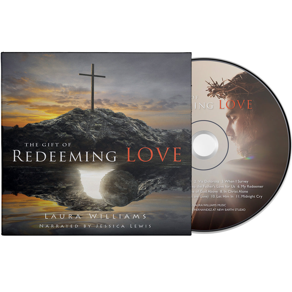 The Gift of Redeeming Love by Laura Williams