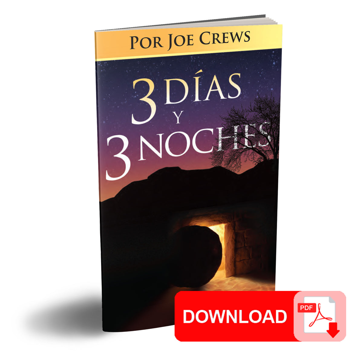 (PDF Download) 3 Dias y 3 Noches por Joe Crews (3 Days and 3 Nights Spanish)