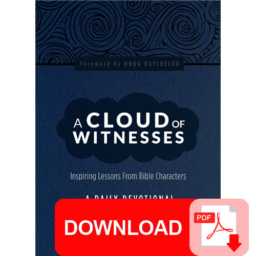 (PDF Download) A Cloud of Witnesses: A Daily Devotional by Amazing Facts