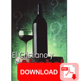 (PDF Download) El Cristiano y el Alcohol Doug Batchelor