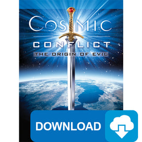 (Digital Download) Cosmic Conflict: The Origin of Evil by Doug Batchelor