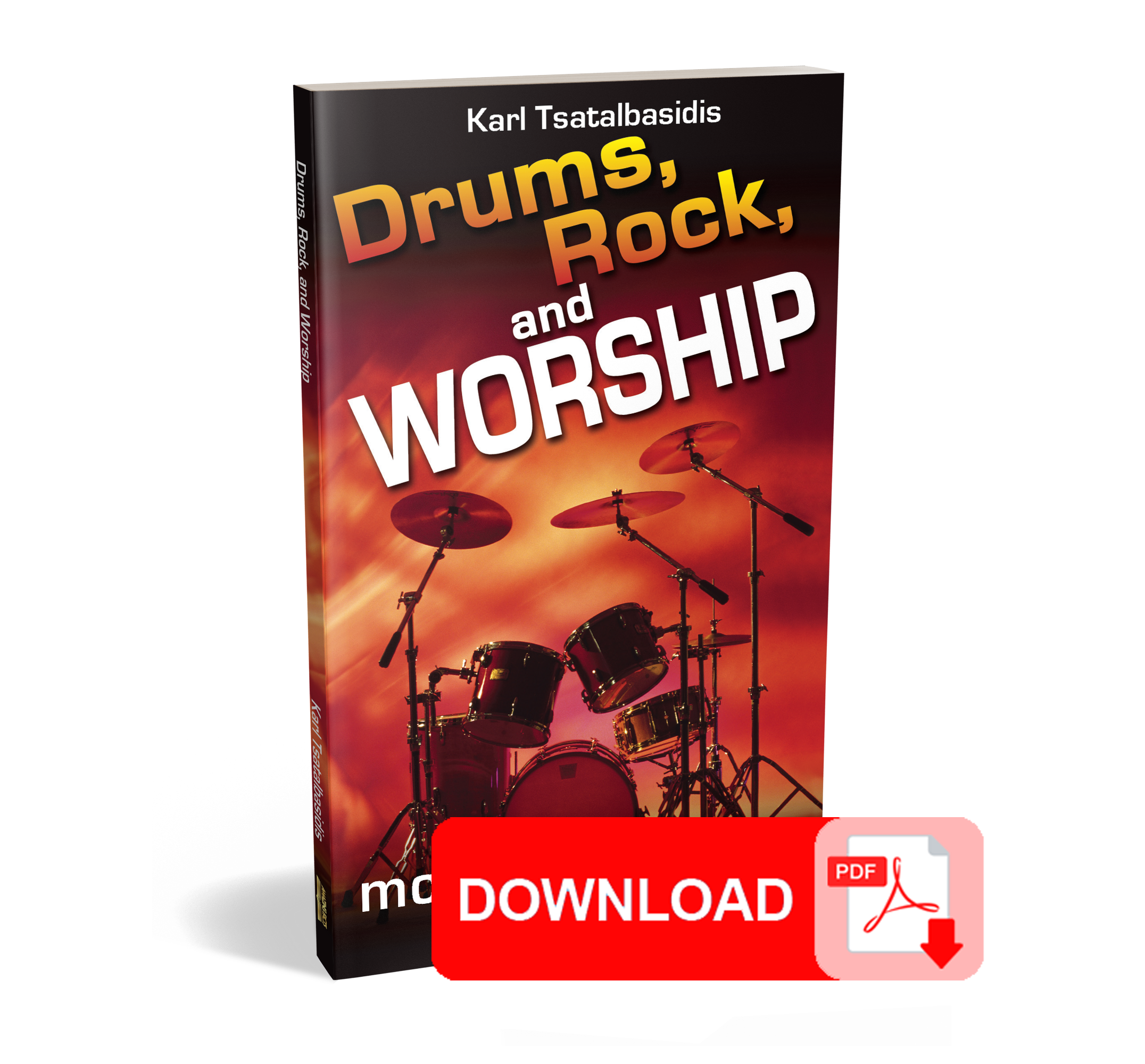 (PDF Download) Drums, Rock, and Worship by Karl Tsatalbasidis