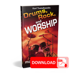 (PDF Download) Drums, Rock, and Worship by Karl Tsatalbasidis