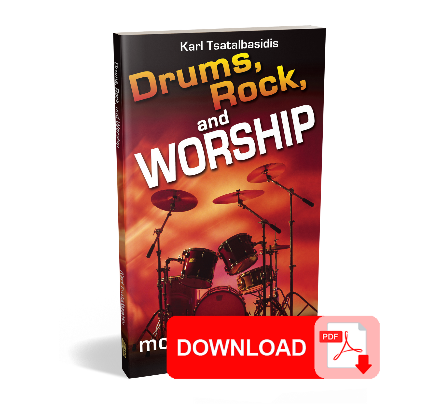 (PDF Download) Drums, Rock, and Worship by Karl Tsatalbasidis