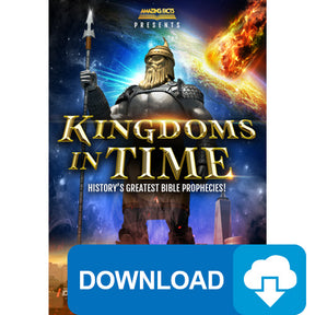 (Digital Download) Kingdoms in Time: History's Greatest Bible Prophecies! by Doug Batchelor