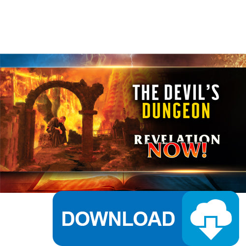 (Digital Download) Revelation Now: The Devil's Dungeon (10) by Doug Batchelor