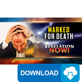 (Digital Download) Revelation Now: Marked for Death (14) by Doug Batchelor