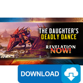 (Digital Download) Revelation Now: The Daughter's Deadly Dance (16) by Doug Batchelor
