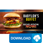 (Digital Download) Revelation Now: Babylon's Buffet (17) by Doug Batchelor