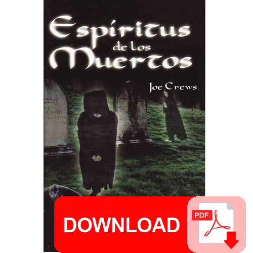 (PDF Download) Espiritus de los Muertos by Joe Crews