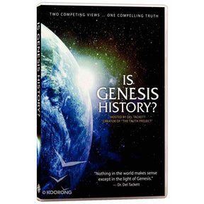 Is Genesis History? by Del Tackett