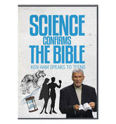 Science Confirms the Bible: Ken Ham Speaks to Teens by New Leaf Publishing