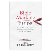 Bible Marking Guide by John Earnhardt