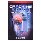 Clearance - Cracking the Code: Behind Enemy Lines by Ellen White Remnant Pub