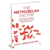 The Methuselah Factor by Dr. David DeRose