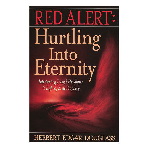 Clearance - Red Alert: Hurtling Into Eternity by Herbert Douglass