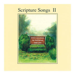 Scripture Songs II by Patti Vaillant