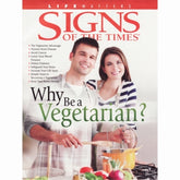 Why Be a Vegetarian? (Signs of the Times) by Pacific Press